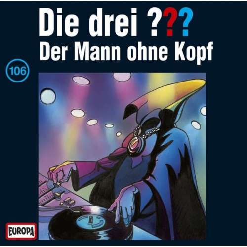 Andre Minninger - Die drei ??? (106) Der Mann ohne Kopf