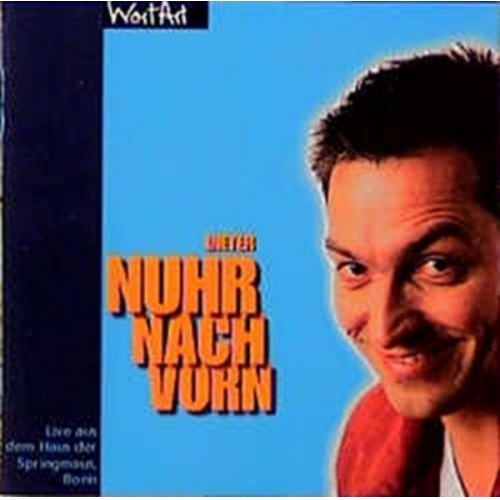 Dieter Nuhr - Nuhr, D: Nuhr nach vorn/CD