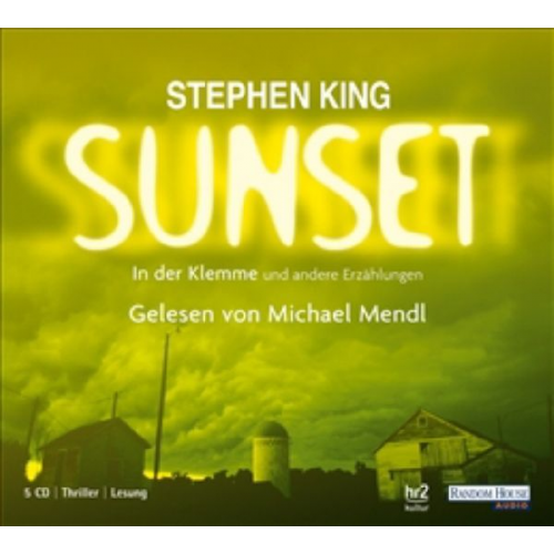 Stephen King - Sunset - In der Klemme und andere Erzählungen