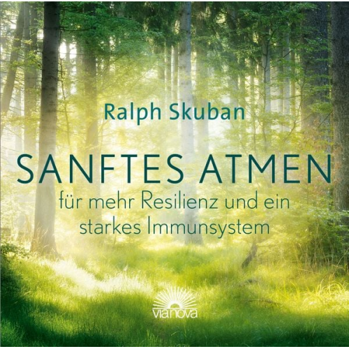 Ralph Skuban - Sanftes Atmen – für mehr Resilienz und ein starkes Immunsystem