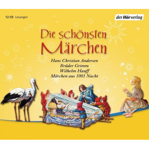 Brüder Grimm Hans Christian Andersen Wilhelm Hauff - Die schönsten Märchen