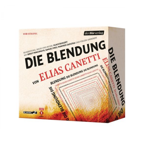 Elias Canetti - Die Blendung / Kay Scarpetta Bd.21