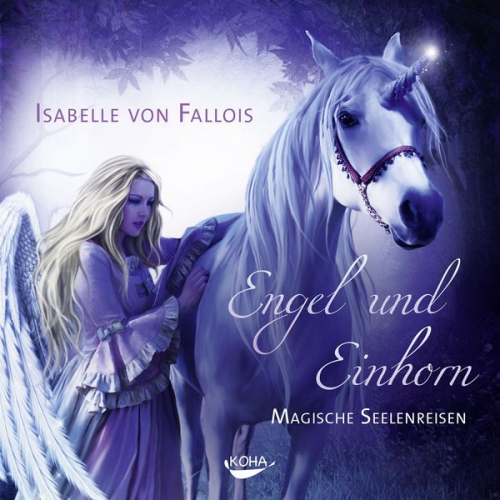 Isabelle Fallois - Engel und Einhorn