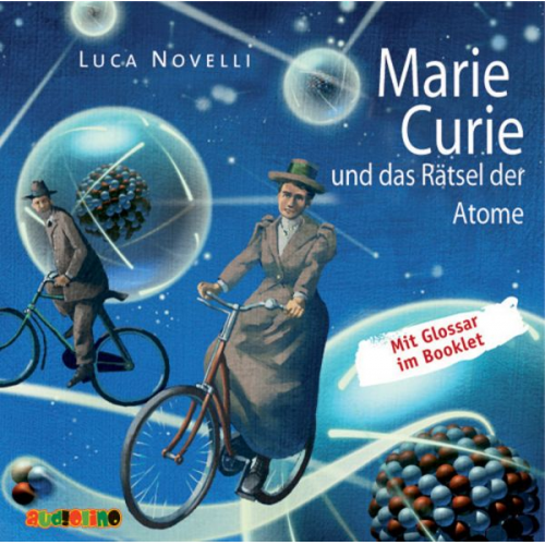 Luca Novelli - Marie Curie und das Rätsel der Atome