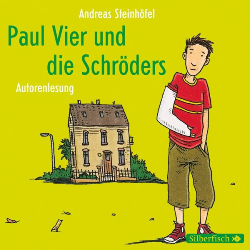 Andreas Steinhöfel - Paul Vier und die Schröders