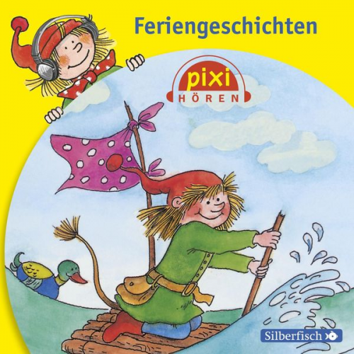 Anna Döring - Pixi Hören: Feriengeschichten