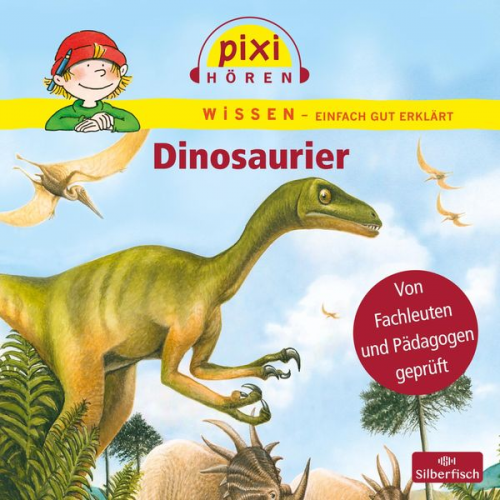 Melle Siegfried Cordula Thörner - Pixi Wissen: Dinosaurier