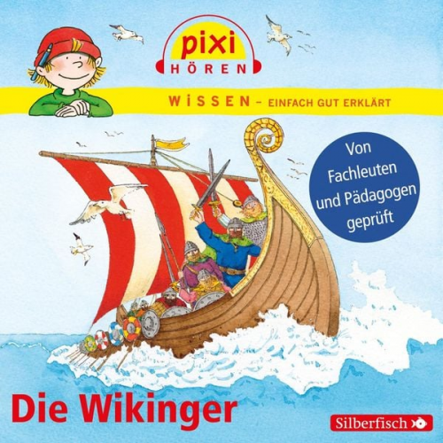 Monica Wittmann - Pixi Wissen: Die Wikinger