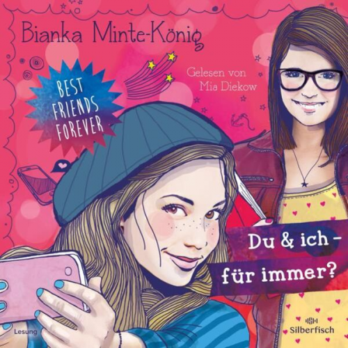 Bianka Minte-König - Best Friends Forever 1: Du & ich - für immer?