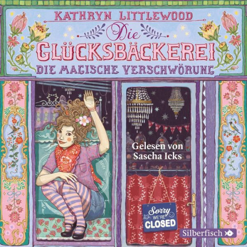 Kathryn Littlewood - Die Glücksbäckerei 3: Die magische Verschwörung