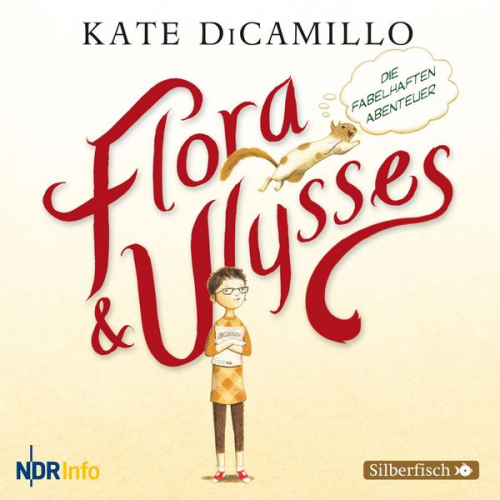 Kate DiCamillo - Flora und Ulysses - Die fabelhaften Abenteuer