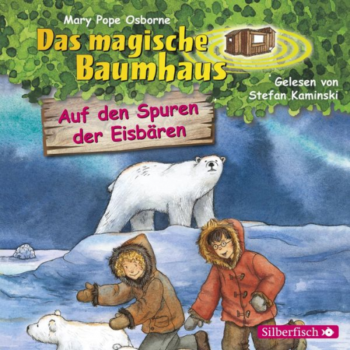 Mary Pope Osborne - Auf den Spuren der Eisbären (Das magische Baumhaus 12)