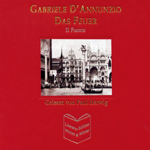 Gabriele D'Annunzio - Das Feuer - Gabriele D'Annunzio