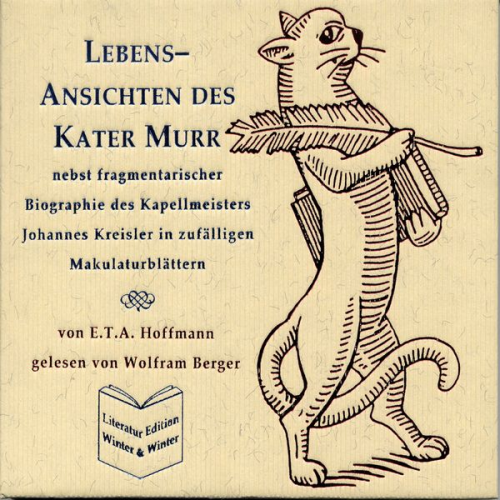 E.T.A. Hoffmann - Lebens-Ansichten des Kater Murr - E.T.A. Hoffmann