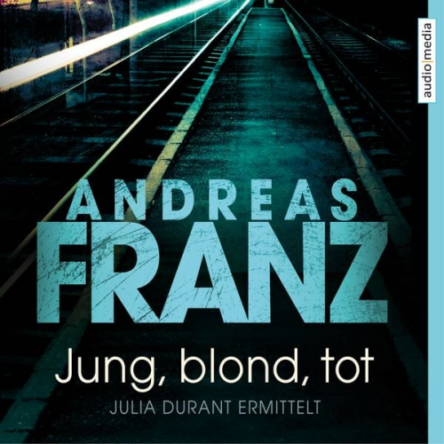 Andreas Franz - Jung, blond, tot