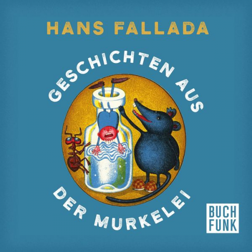 Hans Fallada - Geschichten aus der Murkelei