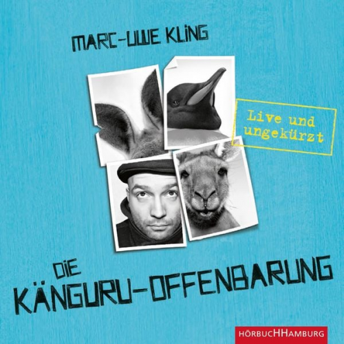 Marc-Uwe Kling - Die Känguru-Offenbarung (Känguru 3)