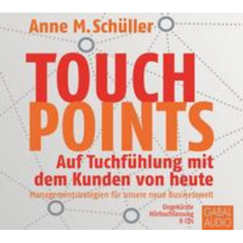 Anne M. Schüller - Touchpoints