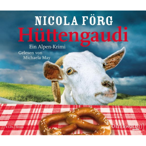 Nicola Förg - Hüttengaudi (Alpen-Krimis 3)