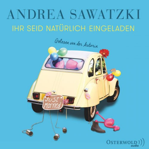 Andrea Sawatzki - Ihr seid natürlich eingeladen (Die Bundschuhs 3)