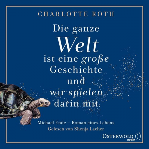 Charlotte Roth - Die ganze Welt ist eine große Geschichte, und wir spielen darin mit