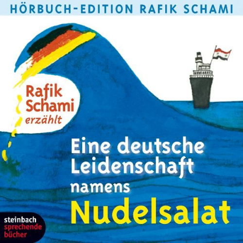 Rafik Schami - Eine deutsche Leidenschaft namens Nudelsalat