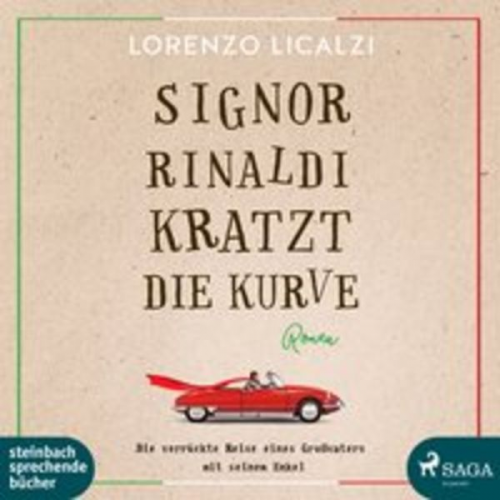 Lorenzo Licalzi - Signor Rinaldi kratzt die Kurve