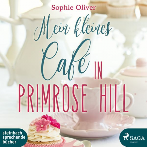 Sophie Oliver - Mein kleines Café in Primrose Hill