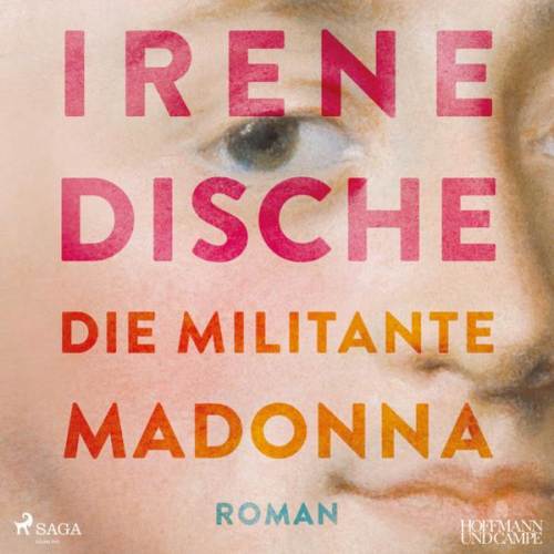 Irene Dische - Die militante Madonna