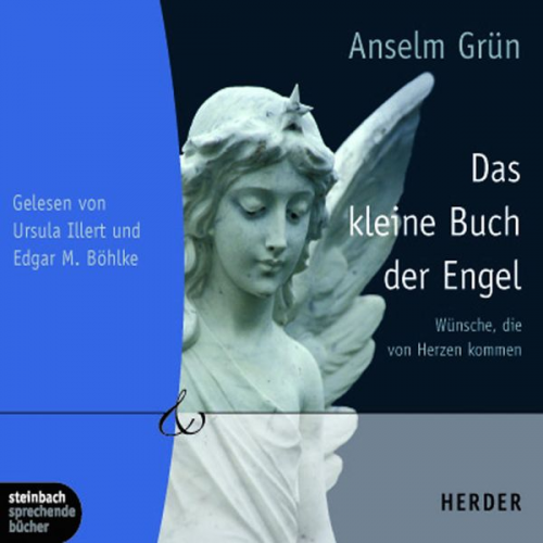 Anselm Grün - Das kleine Buch der Engel (Ungekürzt)