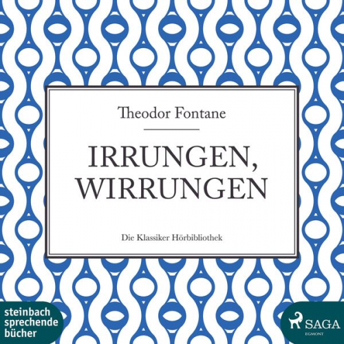 Theodor Fontane - Irrungen, Wirrungen (Ungekürzt)