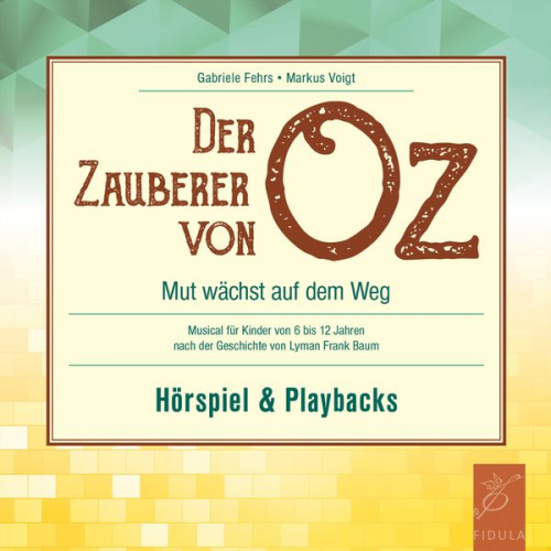 Markus Voigt Gabriele Fehrs - Der Zauberer von Oz