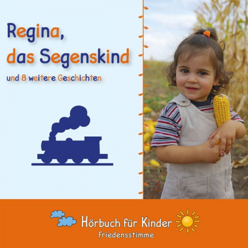 Traditional - Regina, das Segenskind und 8 weitere Geschichten