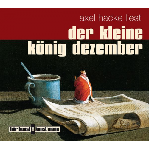 Axel Hacke - Der kleine König Dezember CD