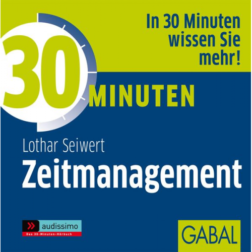 Lothar Seiwert - 30 Minuten für optimales Zeitmanagement. CD