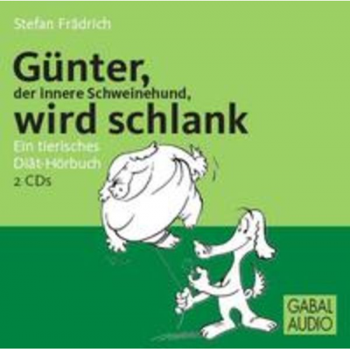 Stefan Frädrich - Günter, der innere Schweinehund, wird schlank