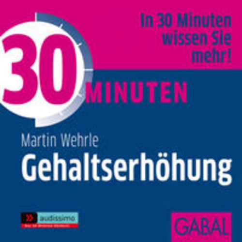 Martin Wehrle - 30 Minuten Gehaltserhöhung