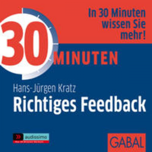 Hans-Jürgen Kratz - 30 Minuten Richtiges Feedback