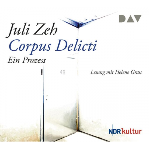 Juli Zeh - Corpus Delicti. Ein Prozess