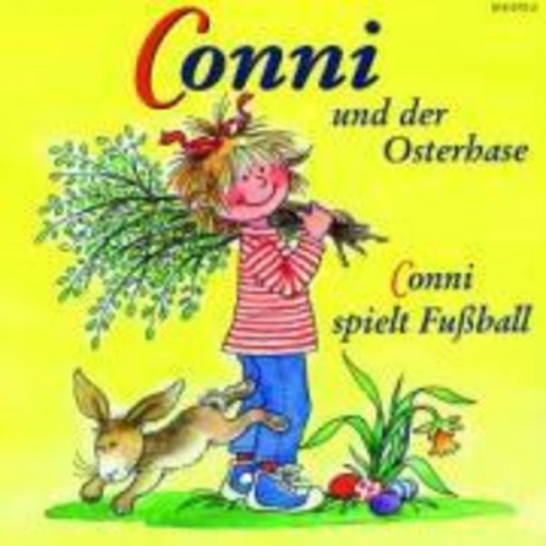 Liane Schneider - Conni und der Osterhase / Conni spielt Fußball