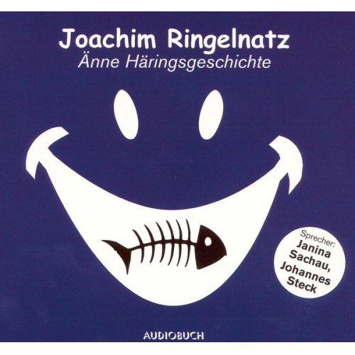 Joachim Ringelnatz - Änne Häringsgeschichte