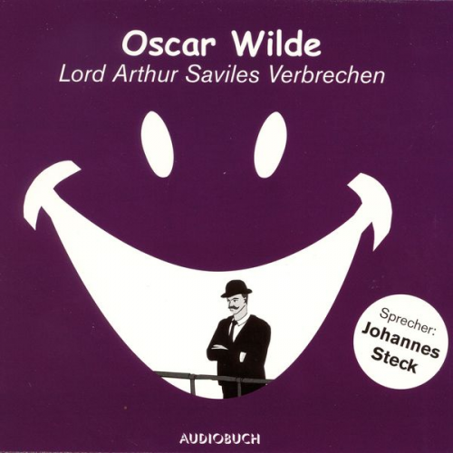 Oscar Wilde - Lord Arthur Saviles Verbrechen