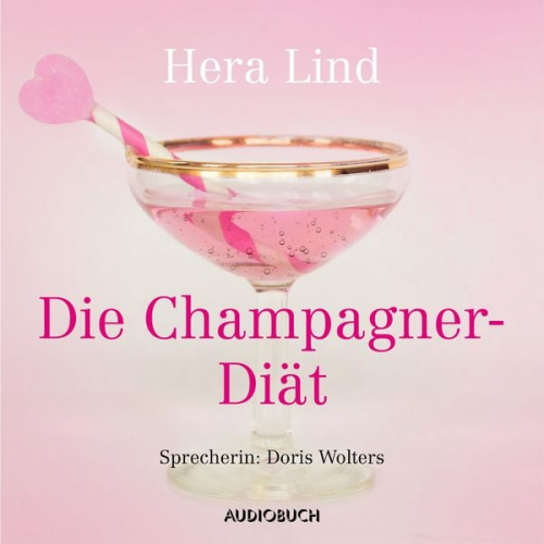 Hera Lind - Die Champagner-Diät