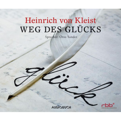 Heinrich Kleist - Weg des Glücks