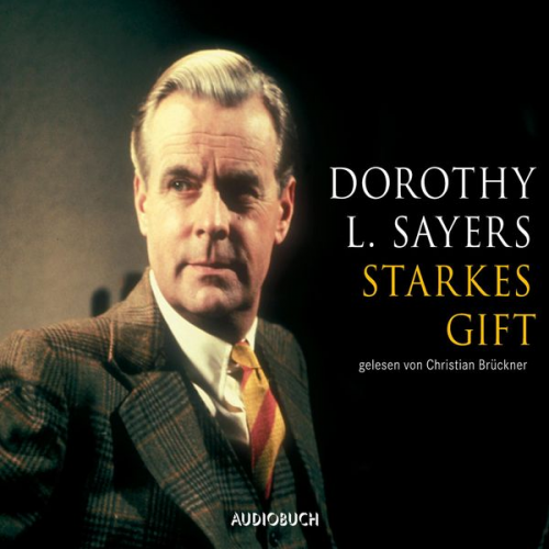 Dorothy Leigh Sayers - Starkes Gift