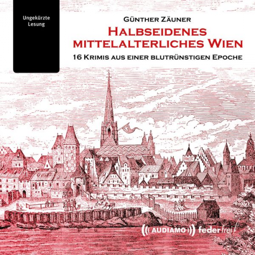 Günther Zäuner - Halbseidenes mittelalterliches Wien