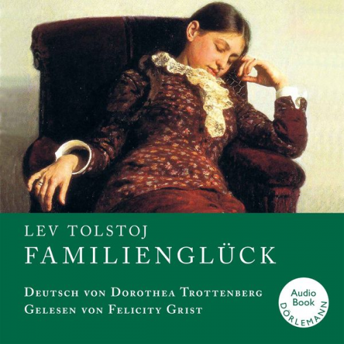 Leo Tolstoj - Familienglück