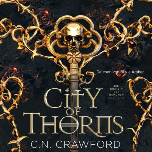 C.N. Crawford - City of Thorns - Fantasy Hörbuch mit Spice