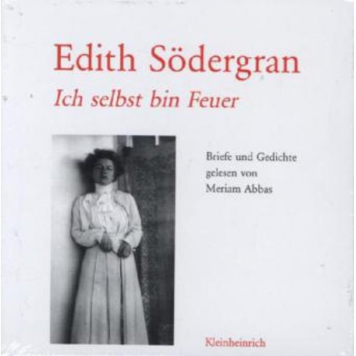 Edith Södergran - Ich selbst bin Feuer