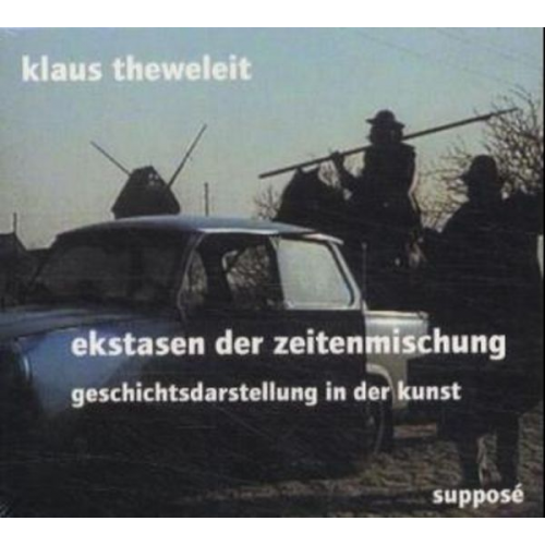 Klaus Theweleit - Ekstasen der Zeitenmischung